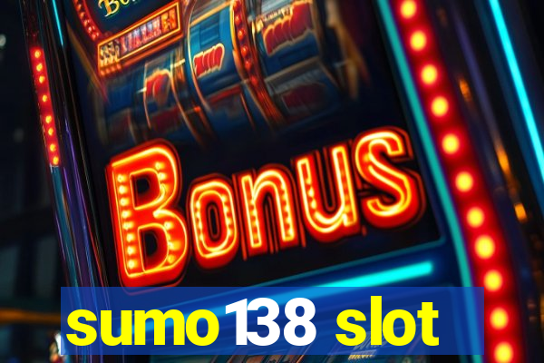 sumo138 slot