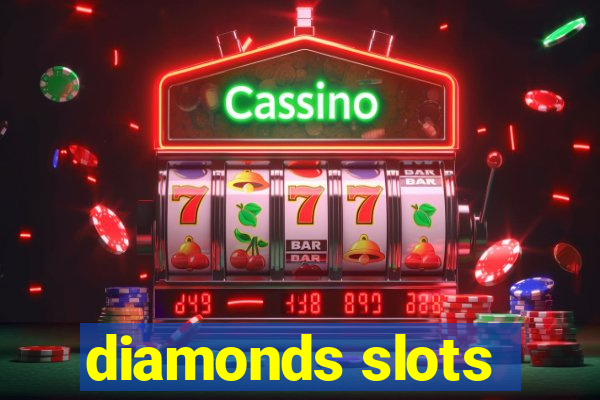 diamonds slots