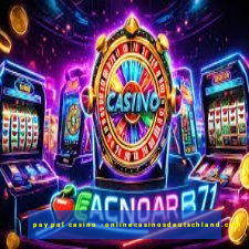 paypal casino -onlinecasinosdeutschland.com