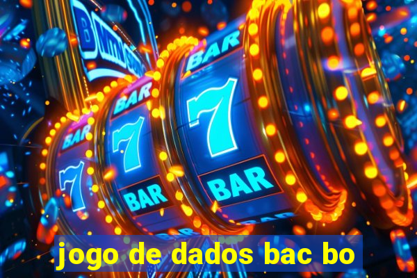 jogo de dados bac bo