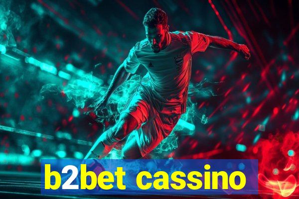 b2bet cassino