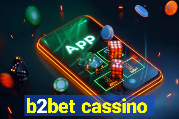 b2bet cassino