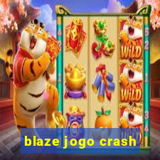 blaze jogo crash