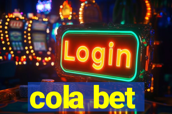 cola bet