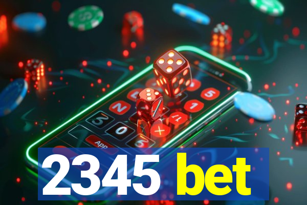 2345 bet