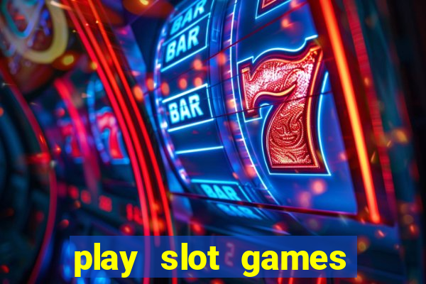 play slot games for real money