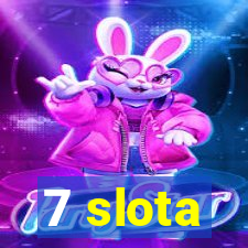 7 slota