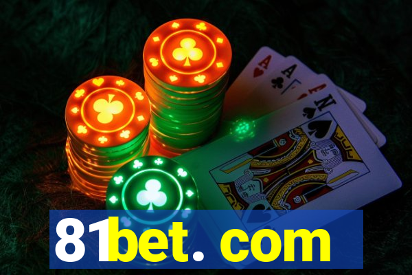 81bet. com