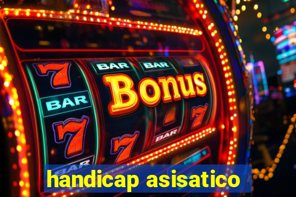 handicap asisatico