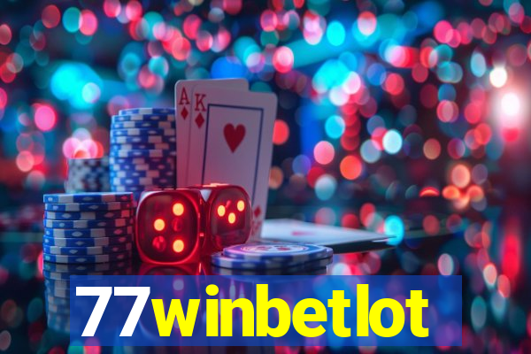 77winbetlot