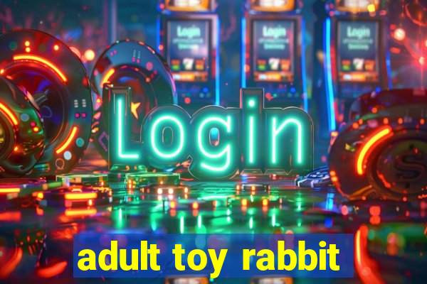 adult toy rabbit