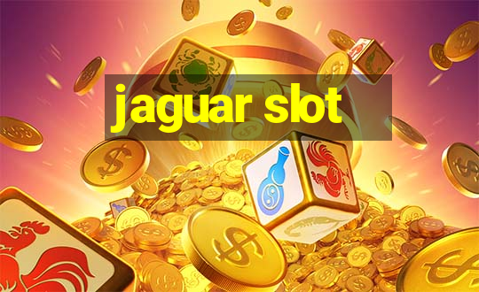 jaguar slot