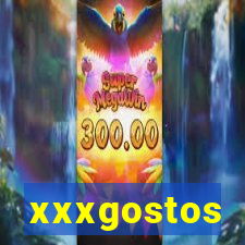 xxxgostos