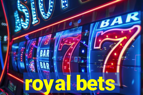 royal bets