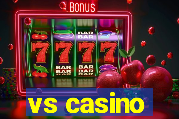 vs casino