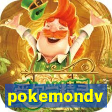 pokemondv