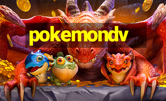 pokemondv