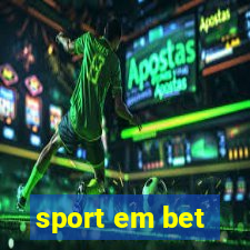 sport em bet