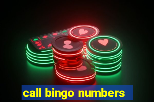 call bingo numbers