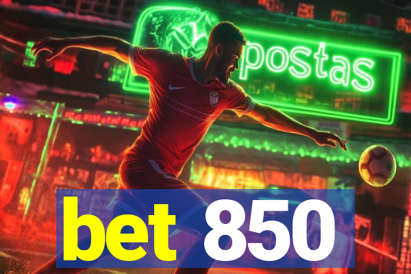 bet 850