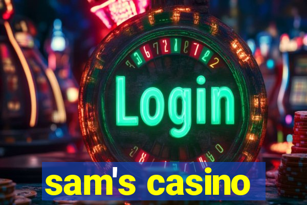 sam's casino