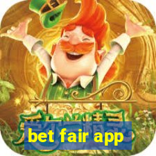 bet fair app