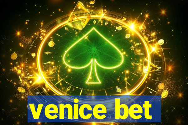 venice bet