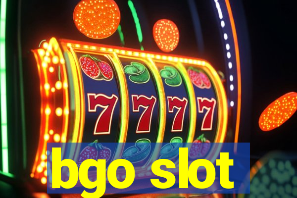 bgo slot