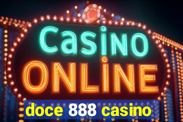 doce 888 casino