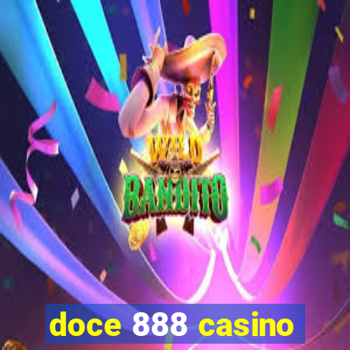 doce 888 casino