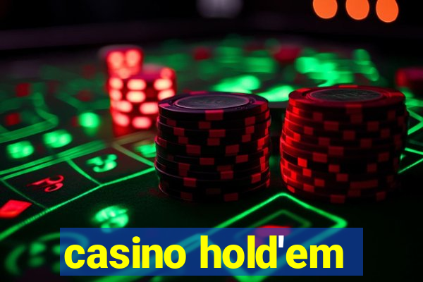 casino hold'em