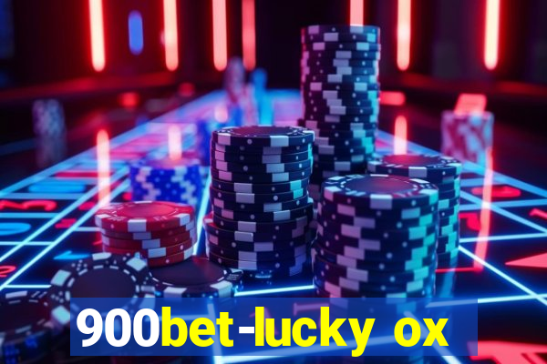 900bet-lucky ox