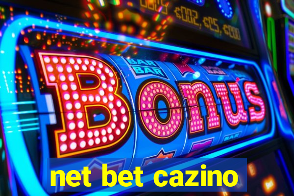 net bet cazino