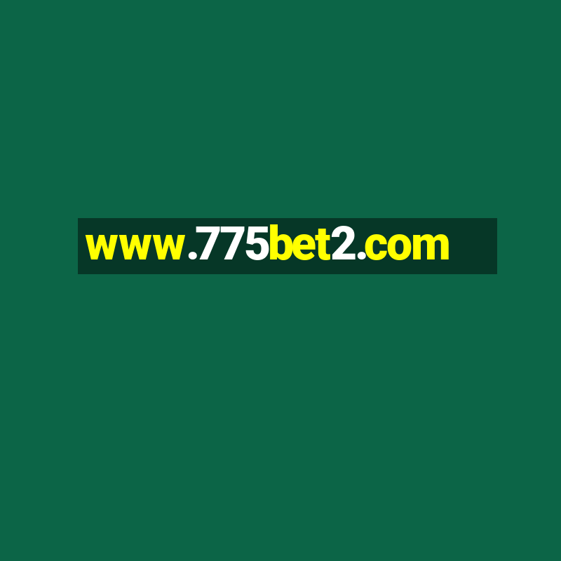 www.775bet2.com