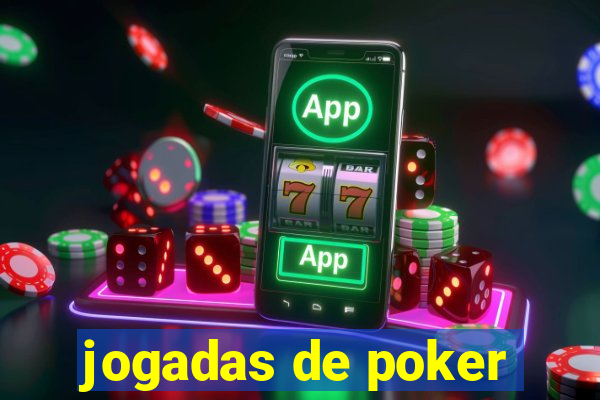 jogadas de poker