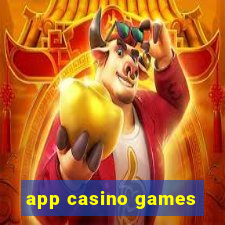 app casino games