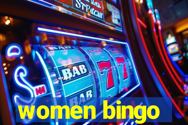 women bingo