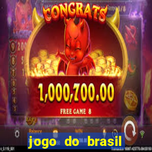 jogo do brasil onde passa