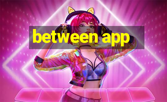 between app