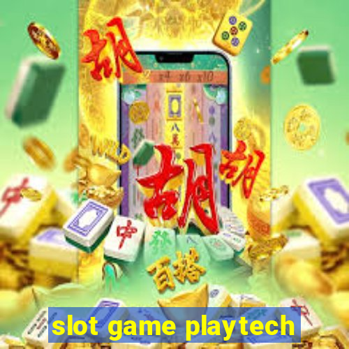 slot game playtech