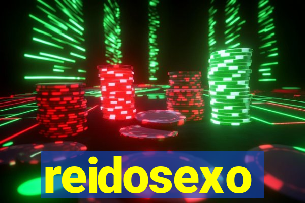 reidosexo