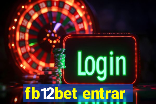 fb12bet entrar