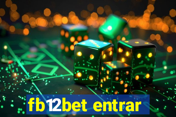 fb12bet entrar