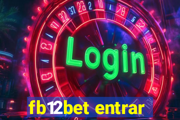 fb12bet entrar