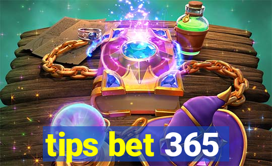 tips bet 365