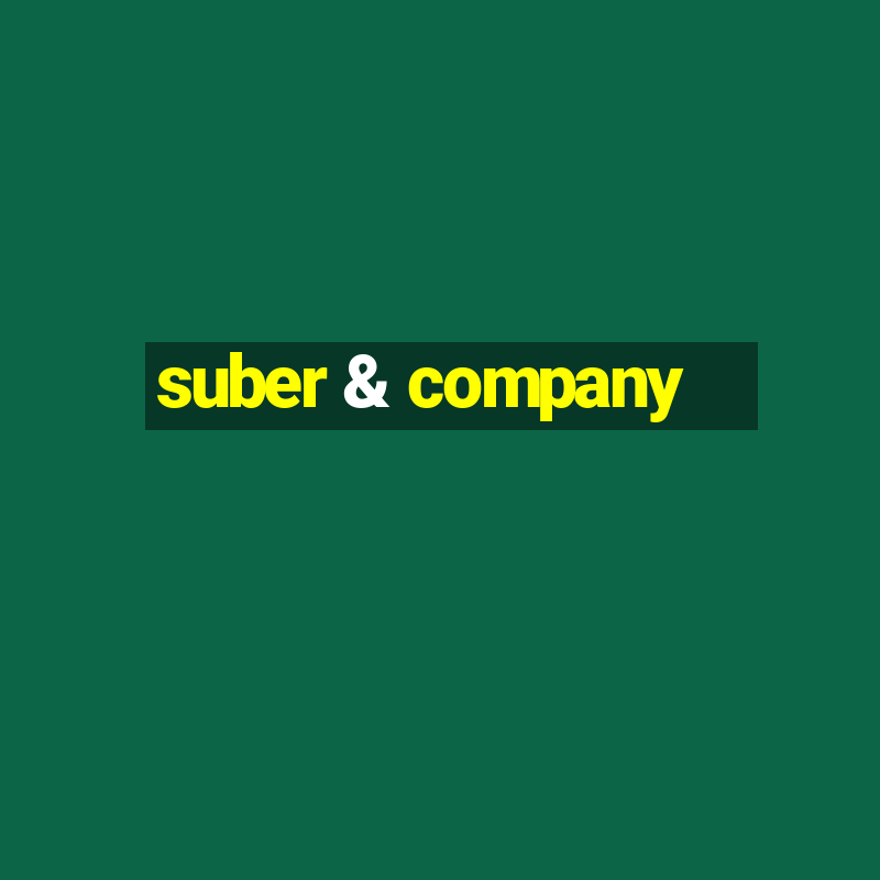 suber & company