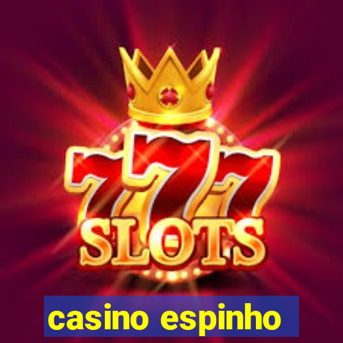 casino espinho