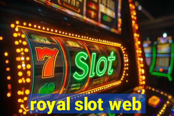 royal slot web