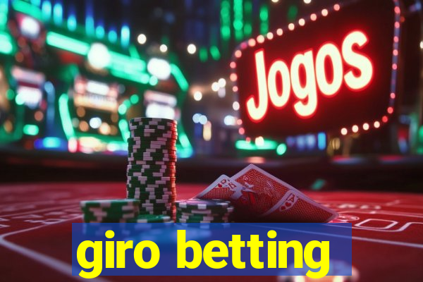 giro betting