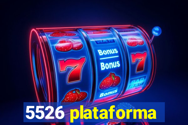 5526 plataforma